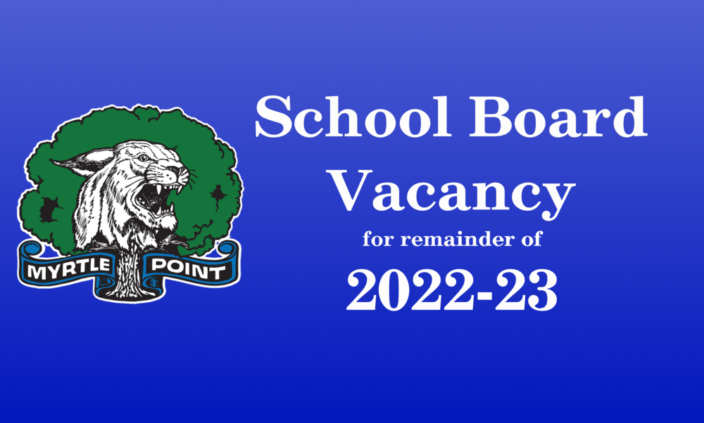 School Board Vacancy for remainder of 2022-23
